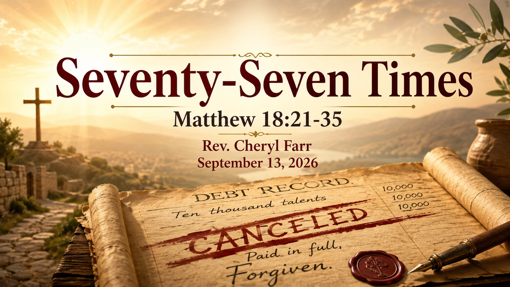 Wide image for Seventy-Seven Times based on Matthew 18:21&ndash;35, illustrating overwhelming mercy and the release of a debt, with the title and Scripture reference emphasizing forgiveness without keeping score.